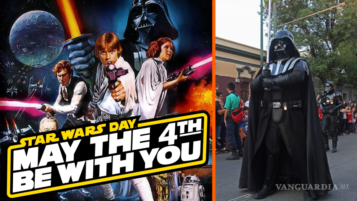 ¿Día de Star Wars? Por este motivo se celebra internacionalmente el 4 de mayo