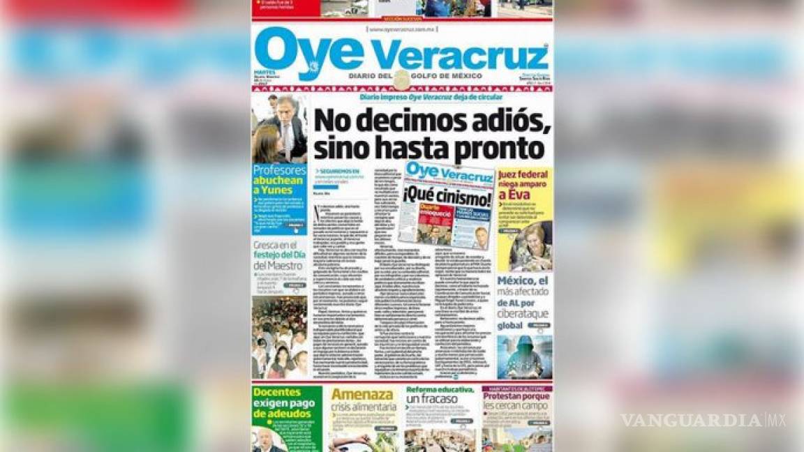“Oye Veracruz” deja de circular: “No decimos adiós, sino hasta pronto”