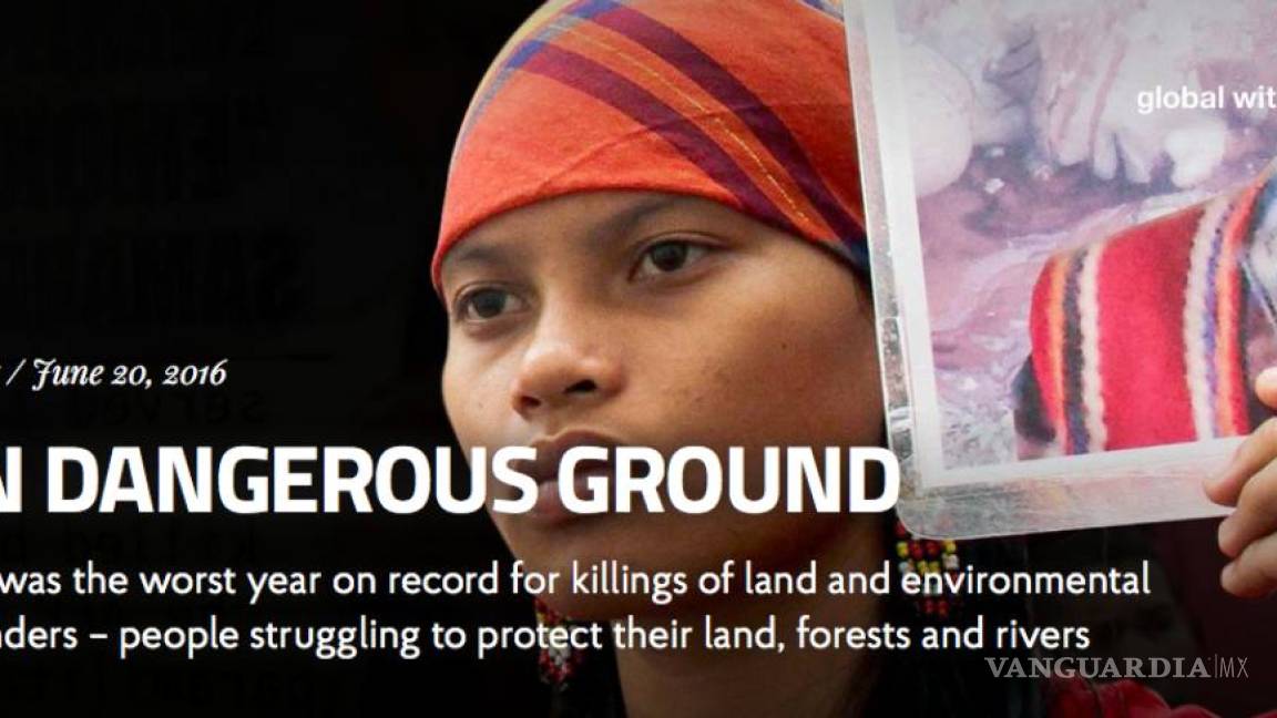 185 ecologistas fueron asesinados en 2015: Global Witness