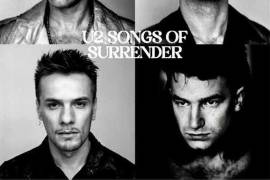 La banda irlandesa U2 informó que va a lanzar en marzo el disco recopilatorio “Songs Of Surrender”, en el que están incluidas 40 de sus canciones, que ahora serán “reimaginadas y regrabadas”.