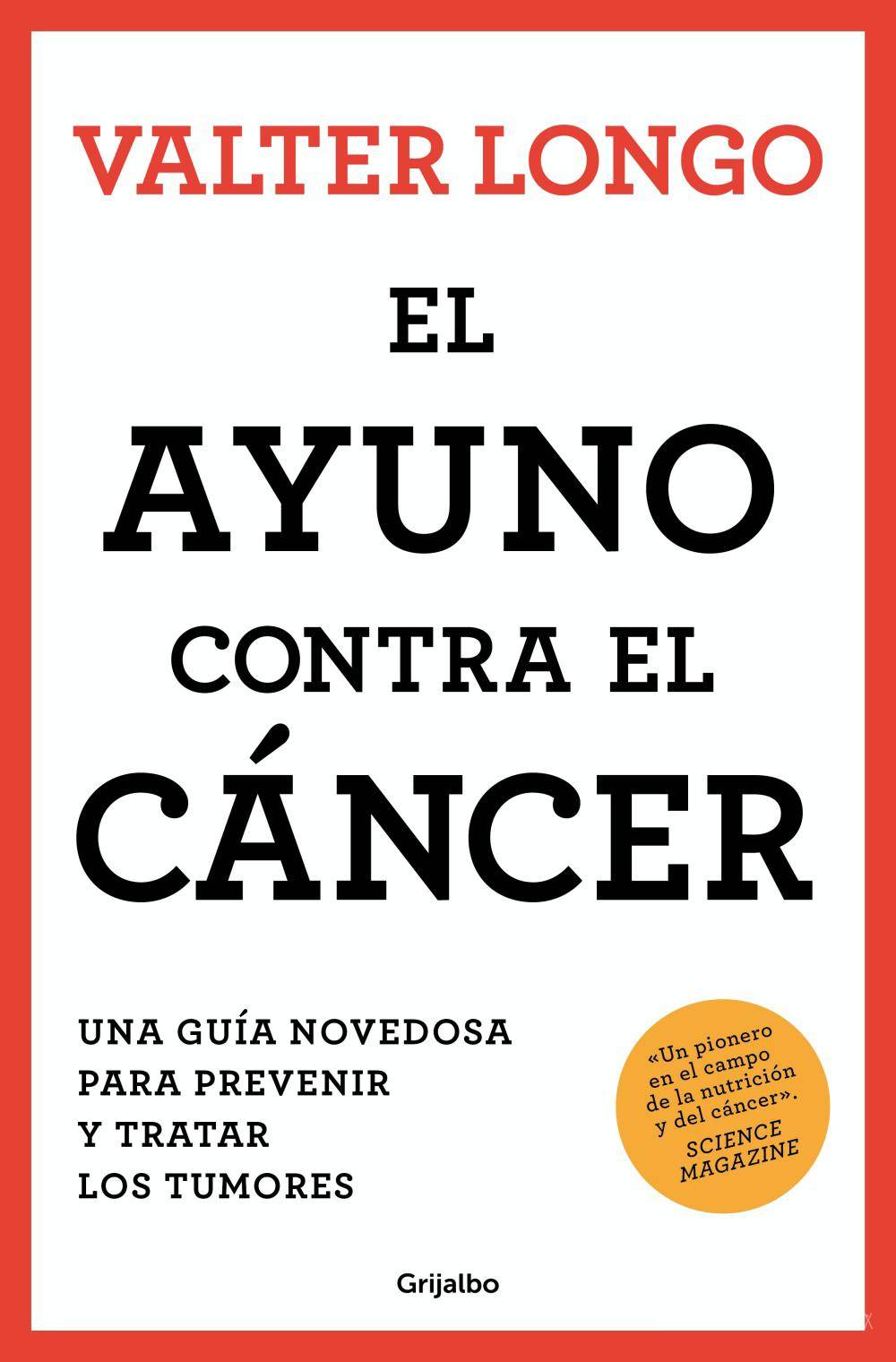 $!Portada del libro 'El ayuno contra el cáncer'. Foto: PRHGE.
