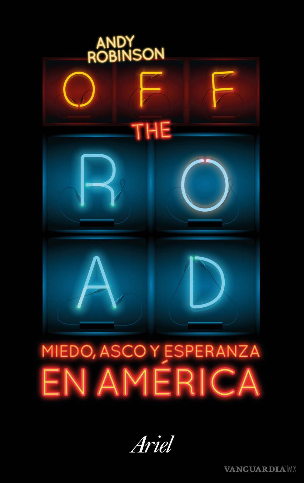 $!Llega a México nuevo libro de Robinson sobre un país al borde del abismo