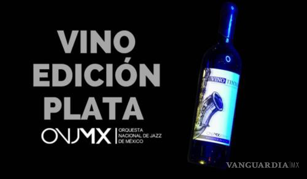 $!La Orquesta Nacional de Jazz de México lanza su propio vino y está hecho en Paredón, Coahuila