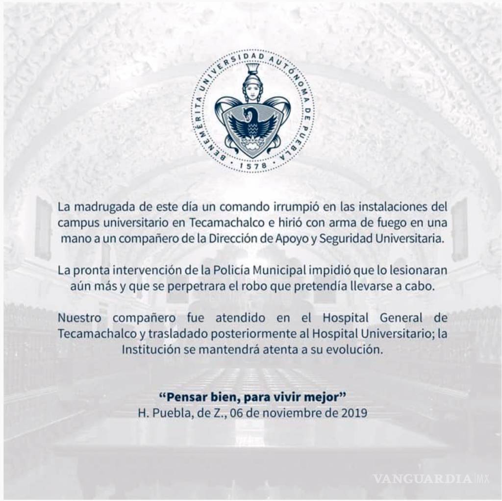 $!Comando armado irrumpe en instalaciones de la BUAP