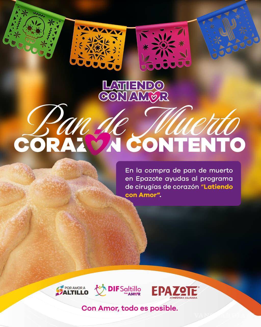 $!El restaurante Epazote se sumó al programa Latiendo Con Amor con la venta del pan de muerto “Corazón contento”, cuyos ingresos aportarán recursos para apoyar cirugías cardíacas infantiles.