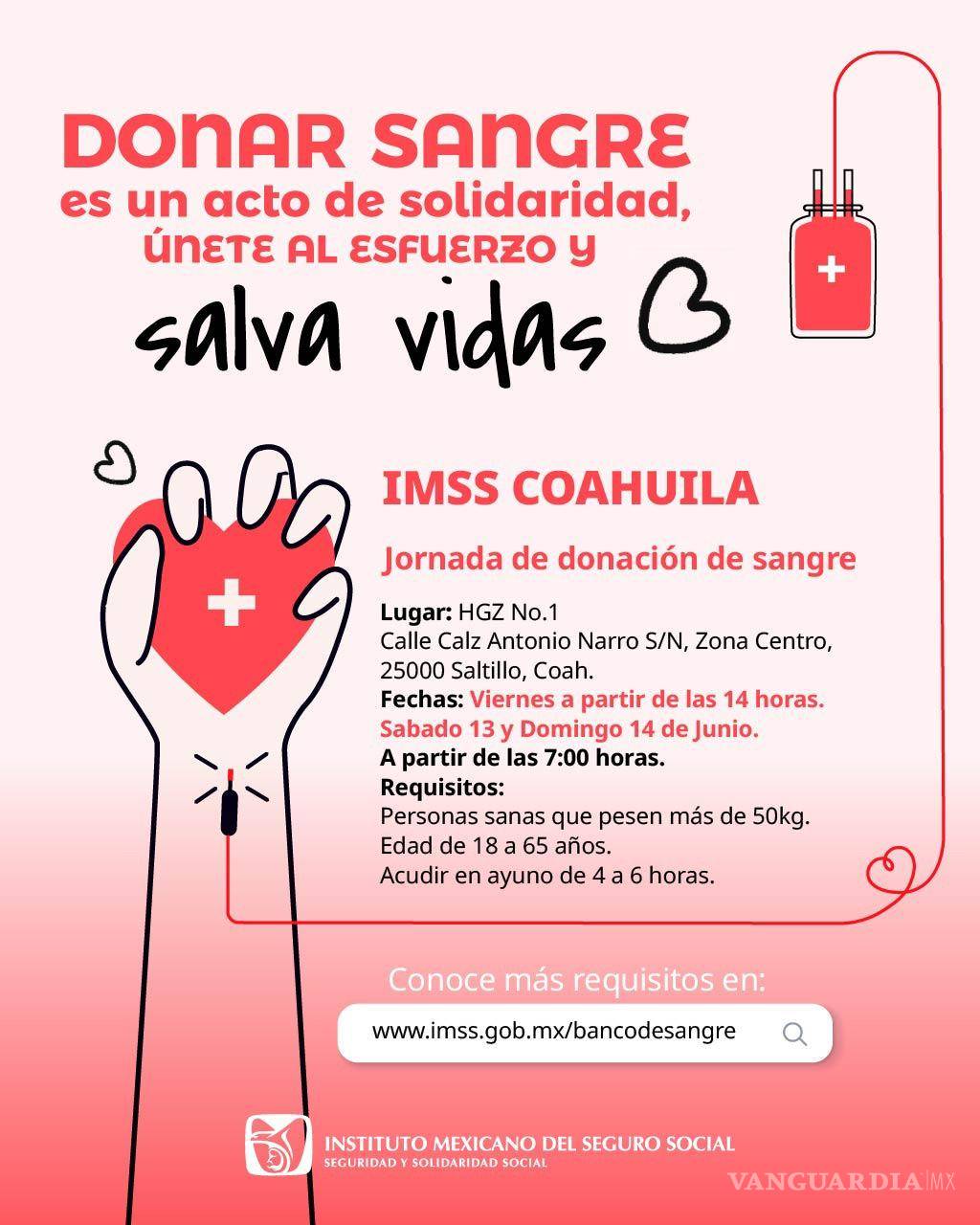 $!El HGZ No. 1 de Saltillo recibirá donadores este viernes, sábado y domingo como parte de una jornada especial con acceso sin cita previa.