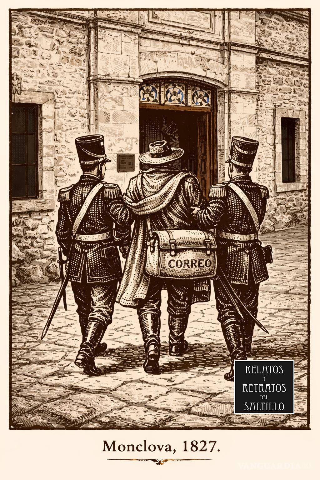 $!Representación del momento cuando Juan Valez es conducido a la prisión por haber llegado en burro a Monclova trayendo consigo la Constitución.