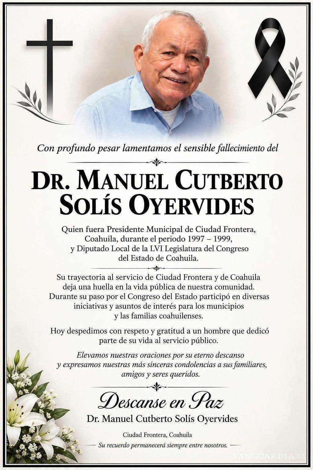 $!Diversos sectores de la vida pública y social expresaron su pésame tras confirmarse el deceso del exmunícipe.