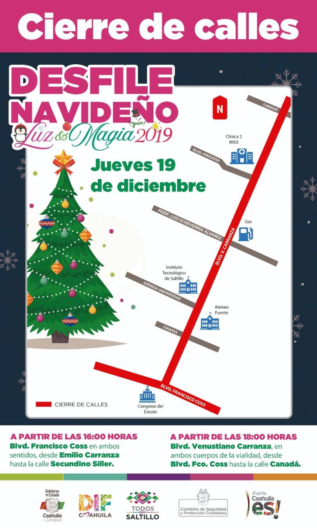 $!Prepárese... cierran vialidades por desfile 'Luz y Magia 2019' en Saltillo