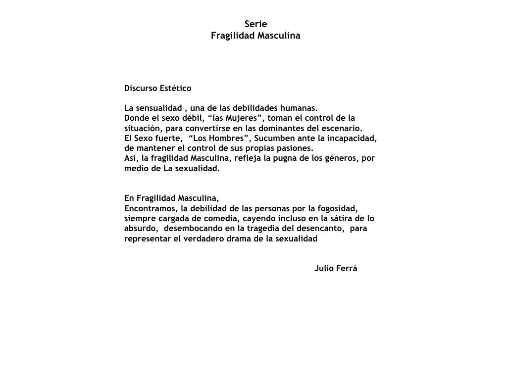 $!Fragilidad Masculina