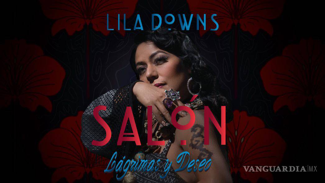 Lila Downs: ‘Quiero sobrevivir’