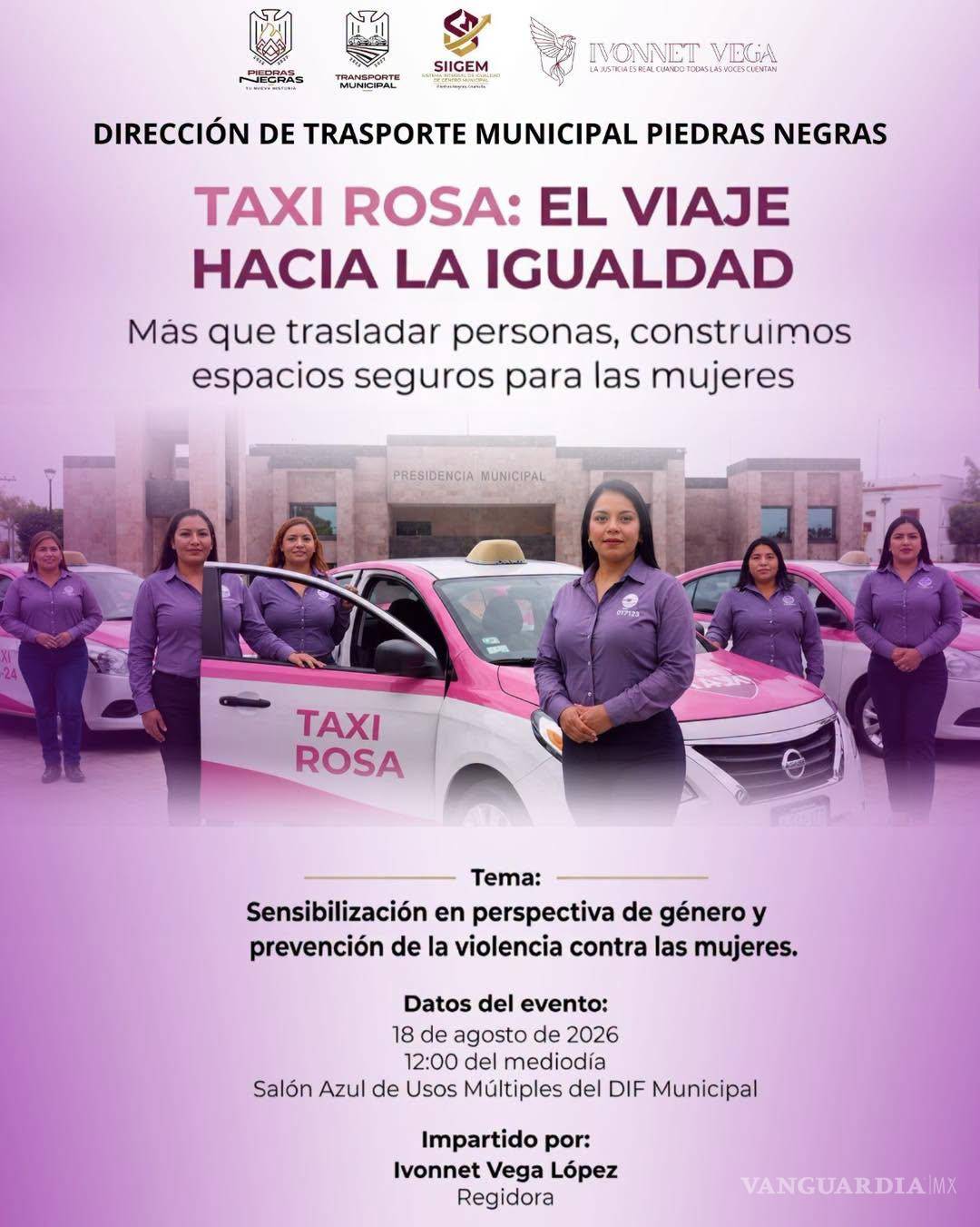 $!‘Taxi rosa’ busca generar herramientas para promover espacios laborales más seguros e igualitarios.