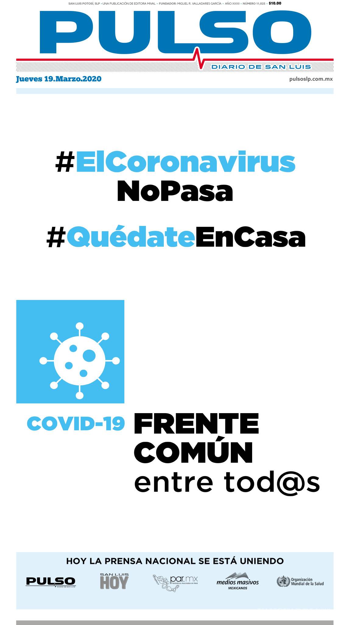 $!Coronavirus: Prensa nacional se une contra el COVID-19 con 'Frente común entre tod@s'