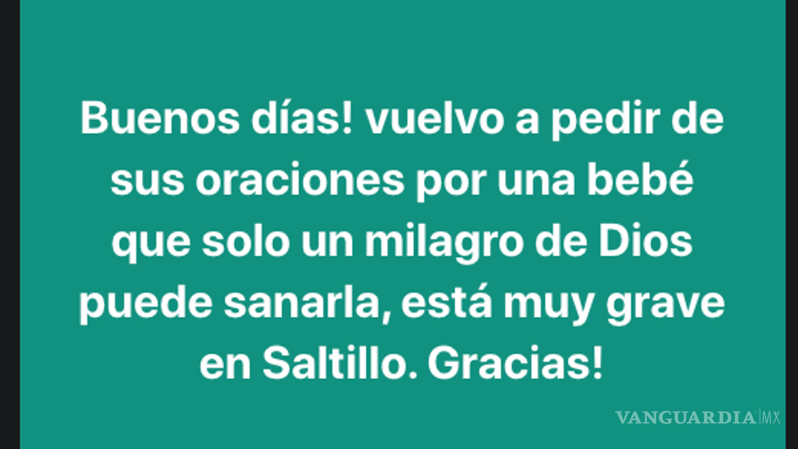 $!Desde hace días Acuña se unió en oración por salud de bebé que murió en Saltillo