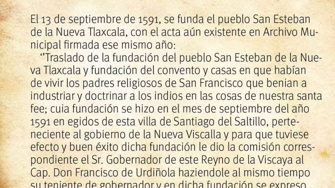 $!San Esteban de la Nueva Tlaxcala; las raíces de Saltillo
