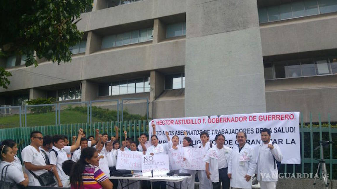 Médicos en Guerrero exigen que paren los asesinatos y extorsiones en contra del gremio