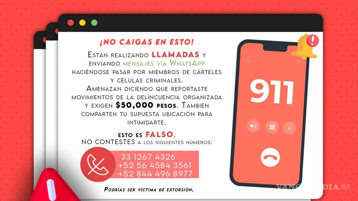 Policía Cibernética de Coahuila emite alerta por fraudes y amenazas desde estos números telefónicos