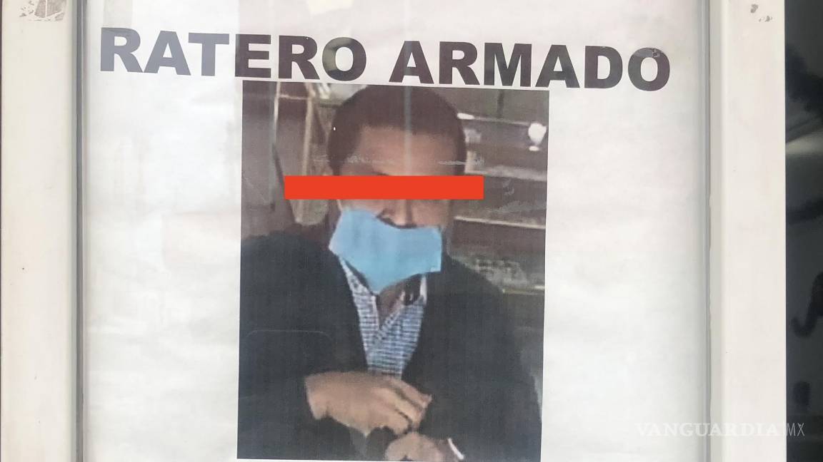 $!¿El muro de la vergüenza? en centro de Saltillo, locatarios exhiben a ladrones y asaltantes