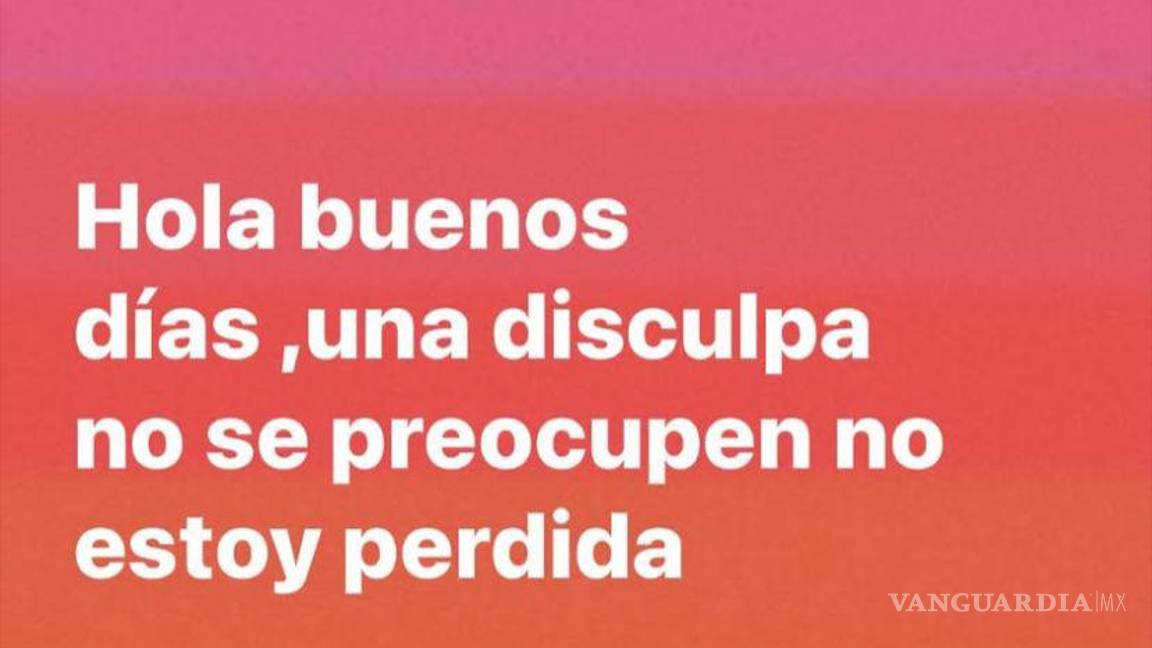 $!Con un mensaje la joven dio tranquilidad a su familia.