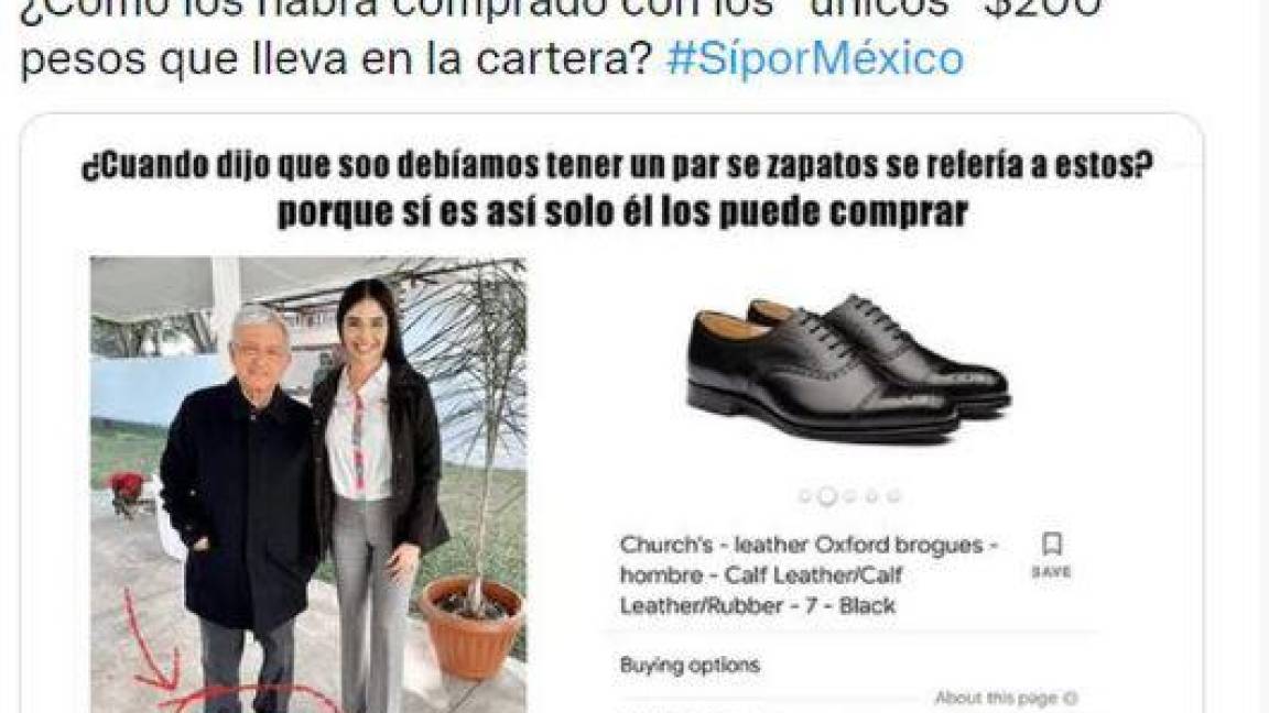 Sí por México oootra vez contra AMLO... aseguran que sus zapatos cuestan 18 mil pesos