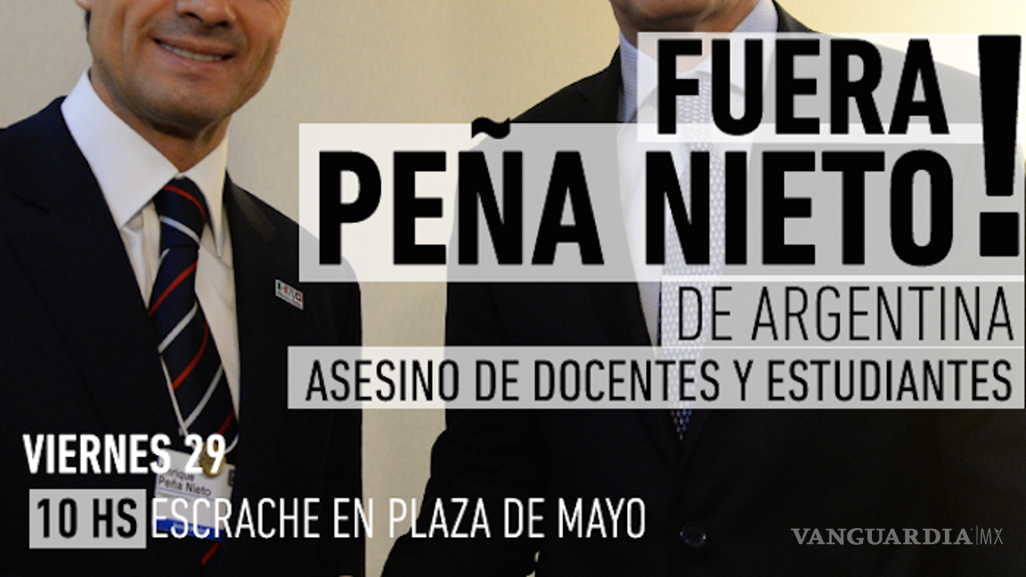 $!Estudiantes argentinos convocan a rechazar visita de Peña Nieto