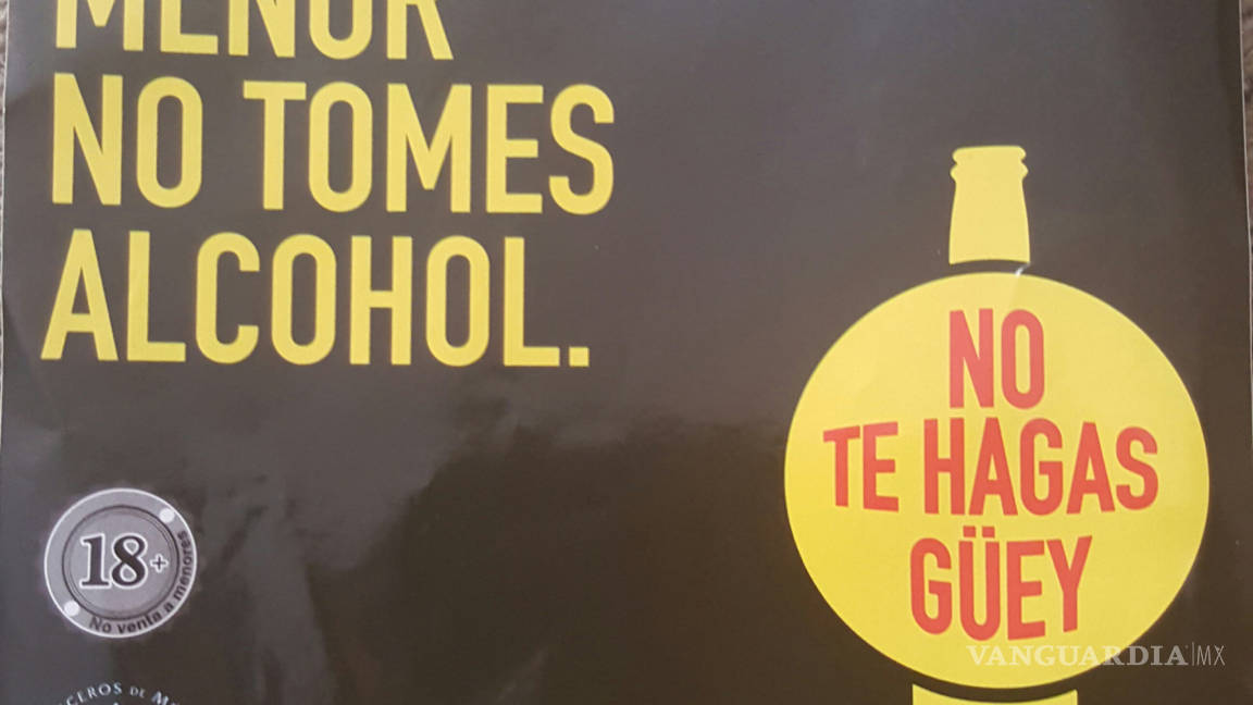 Lanzan en Torreón “No te hagas güey”, campaña contra la venta de alcohol a menores