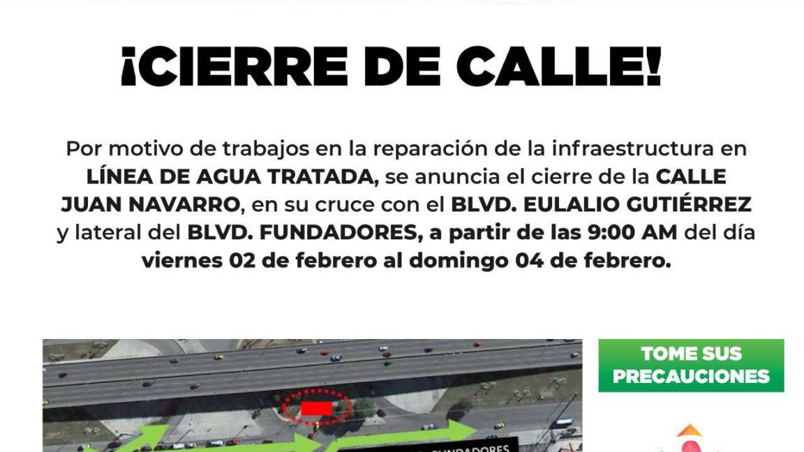 El viernes cerrarán cruce de Juan Navarro y el bulevar Eulalio Gutiérrez, en Saltillo