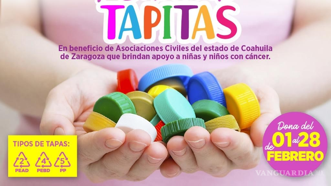 Inicia DIF Coahuila colecta de taparroscas a beneficio de niños con cáncer