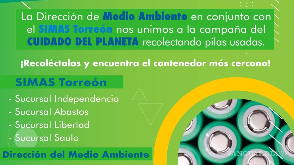Medio Ambiente de Torreón y SIMAS se unen para reciclar pilas