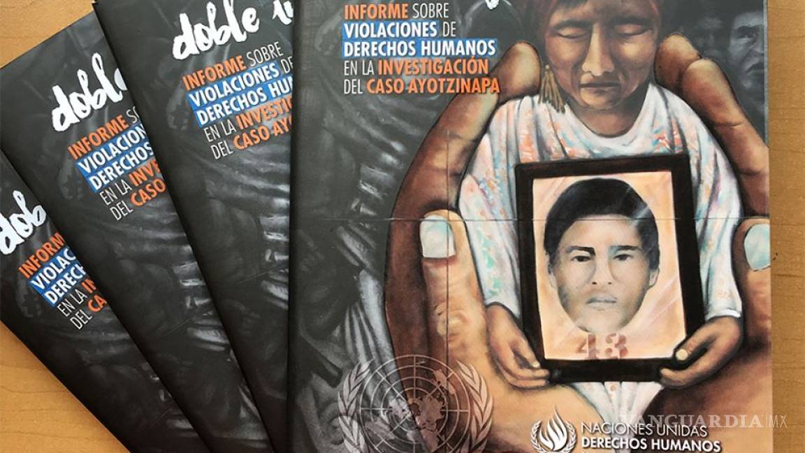 $!ONU-DH ratifica su informe sobre Ayotzinapa, pese a queja del gobierno