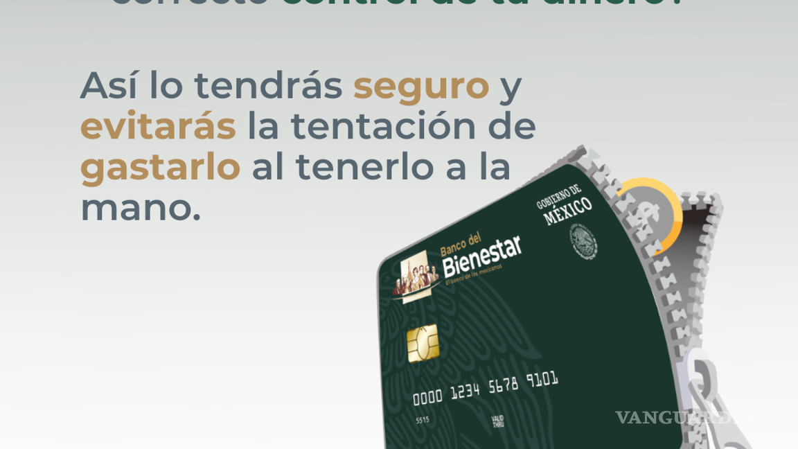 $!¿Cómo abrir una cuenta de ahorro en el Banco del Bienestar?