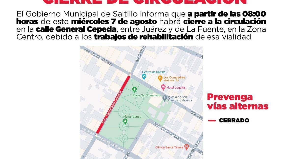 $!¡Atención Saltillo! A partir de este miércoles cierran tramo de General Cepeda, entre Juárez y De la Fuente