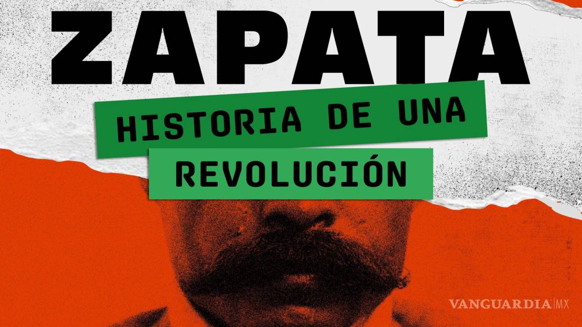 ‘Zapata: historia de una revolución’, el podcast que devuelve el lado humano al héroe