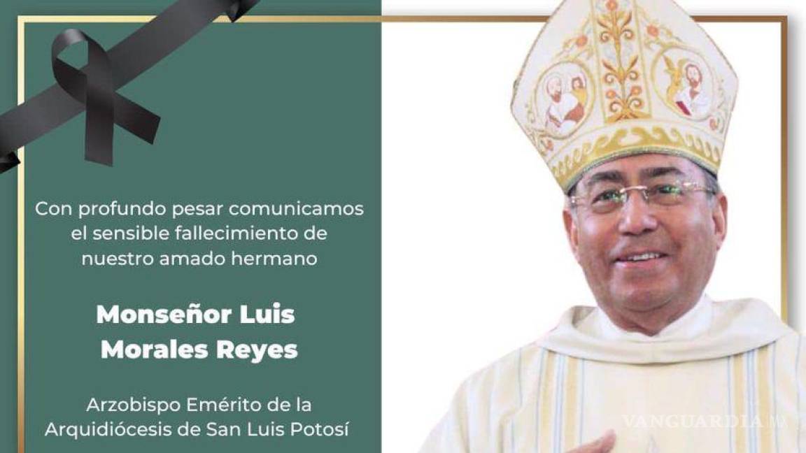 Expresa Obispo de Torreón pesar por fallecimiento de Monseñor Luis Morales