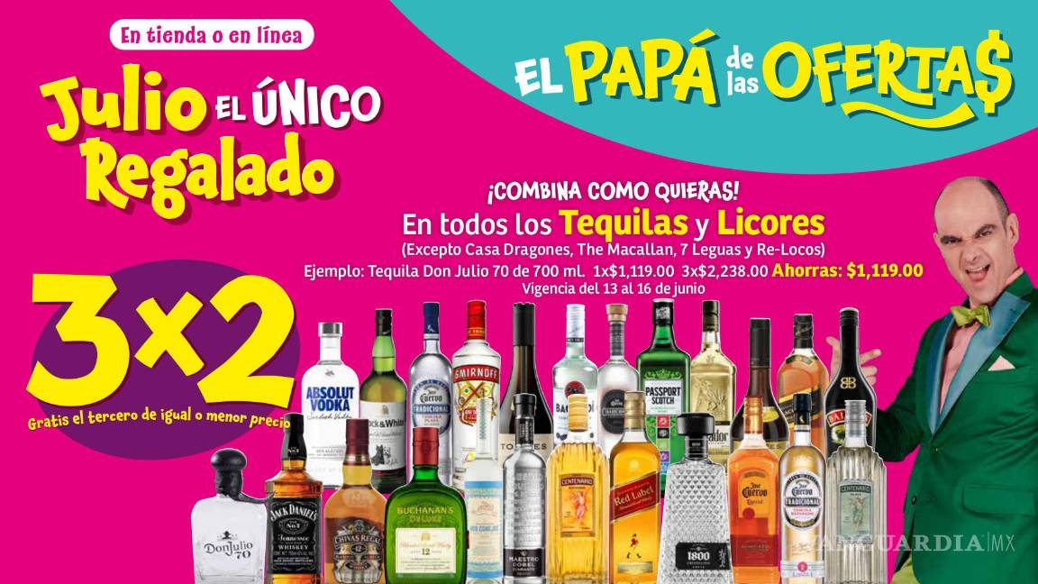 $!¿Regalo para Papá? Soriana por al 3x2 y 4x2 tequilas, vino y licores por ‘Julio Regalado’ ¿Cómo aplica la promoción?