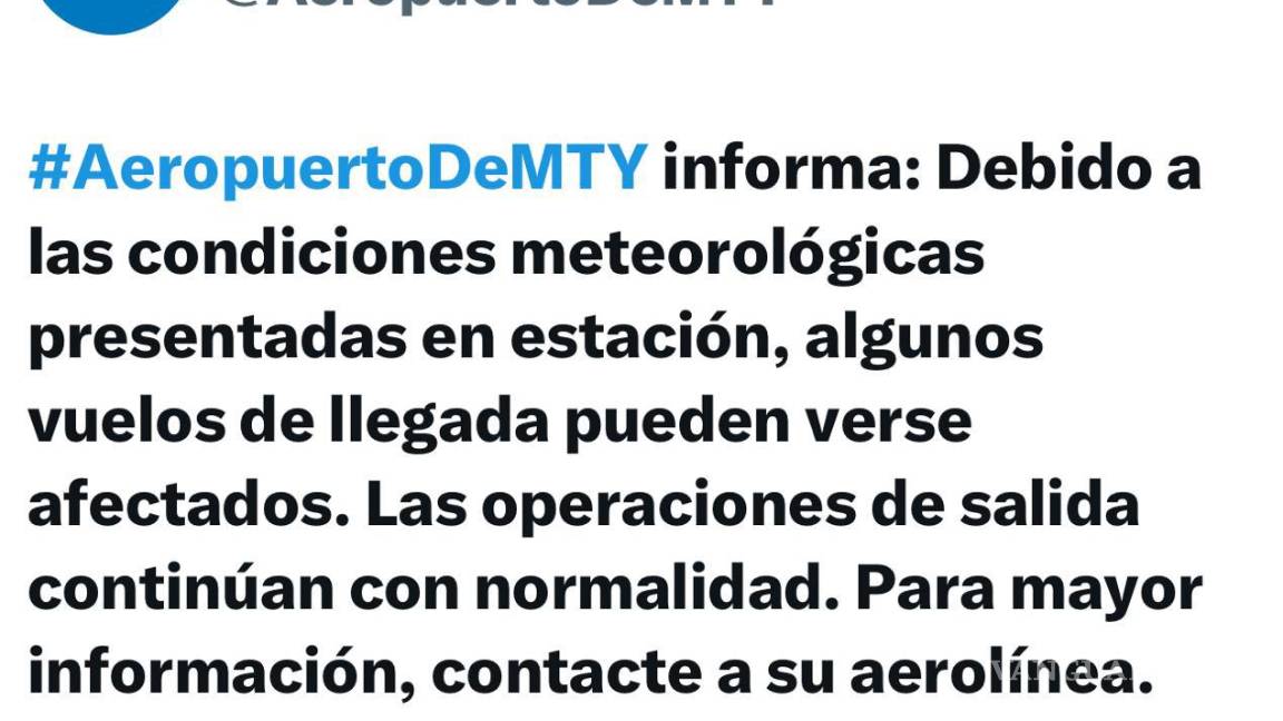 Fuertes vientos en Nuevo León retrasarían llegada de vuelos al Aeropuerto Internacional de Mty