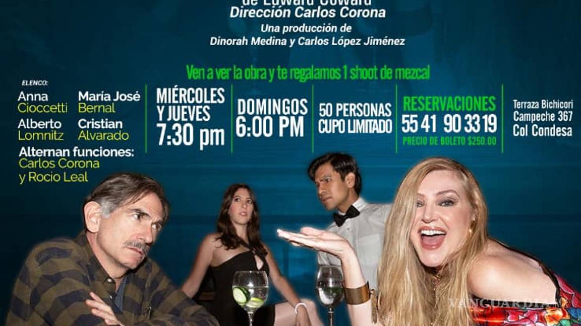 $!Anna Ciocchetti da el banderazo al teatro presencial en CDMX