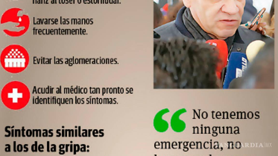 $!Sin focos rojos en Coahuila por coronavirus, asegura gobernador Miguel Riquelme