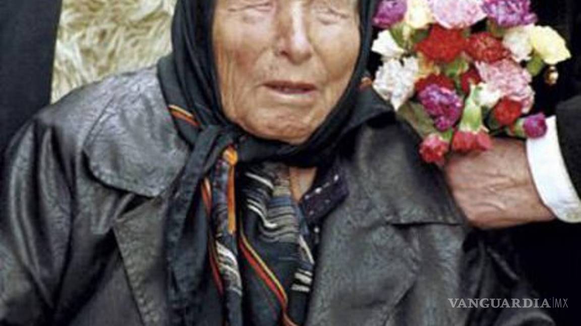 $!Las profecías de Baba Vanga