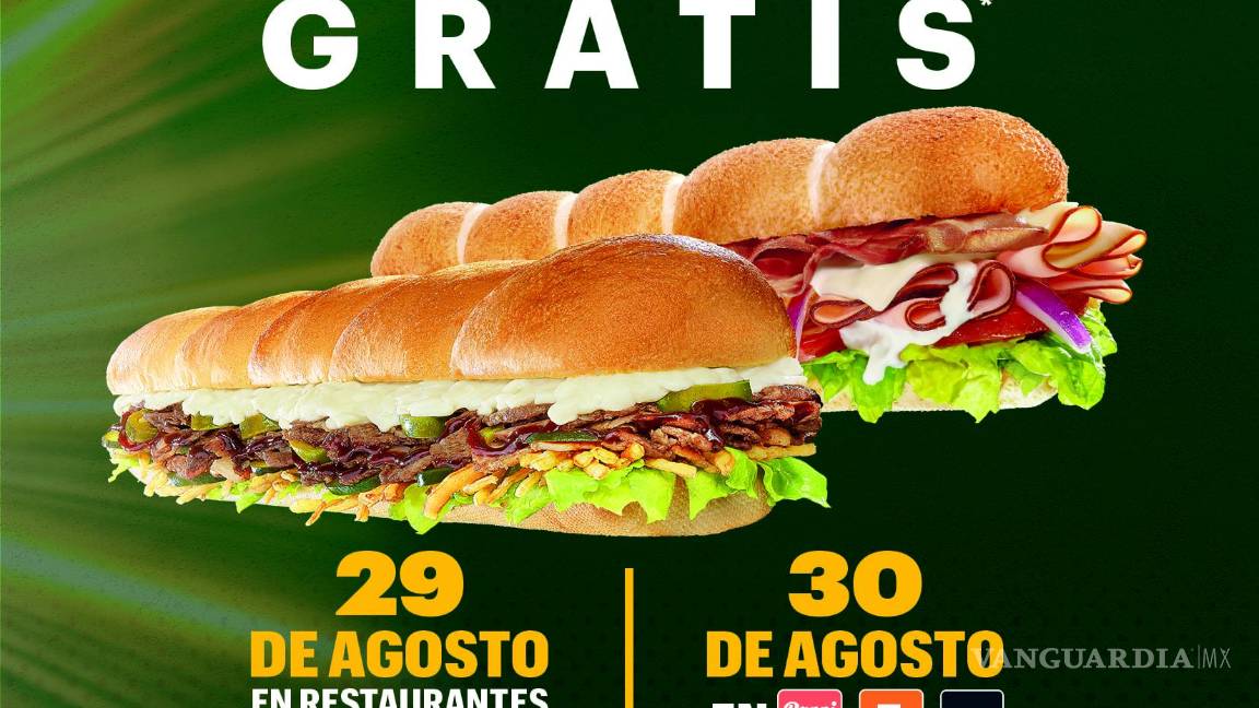 $!¡Footlong gratis en Subway! Todo lo que necesitas saber sobre la promoción del 29 y 30 de Agosto