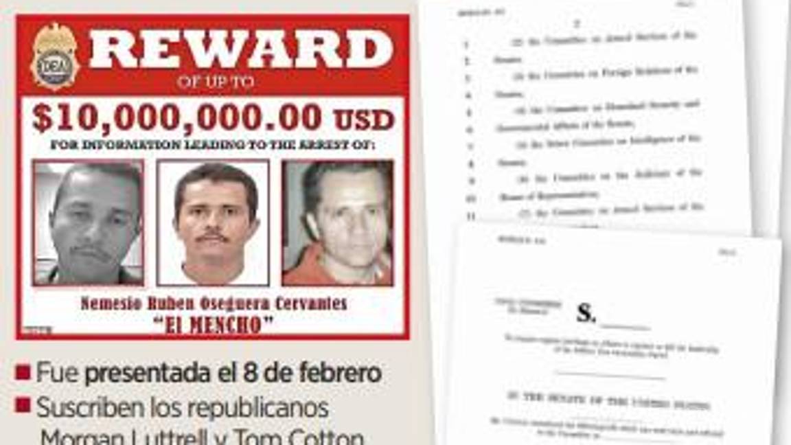 $!Legisladores de EU buscan que se diseñe un plan para asesinar a la cúpula del CJNG