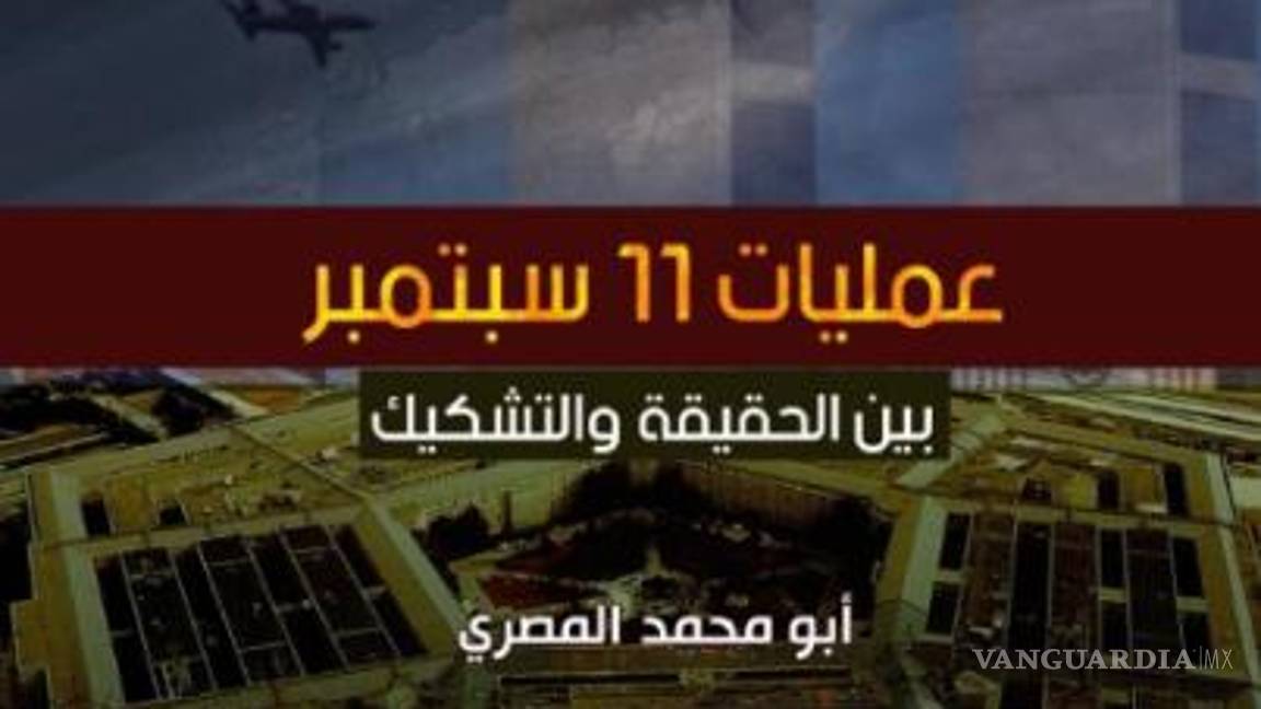 $!Portada del libro “Las operaciones del 11 de septiembre entre la verdad y el escepticismo”.