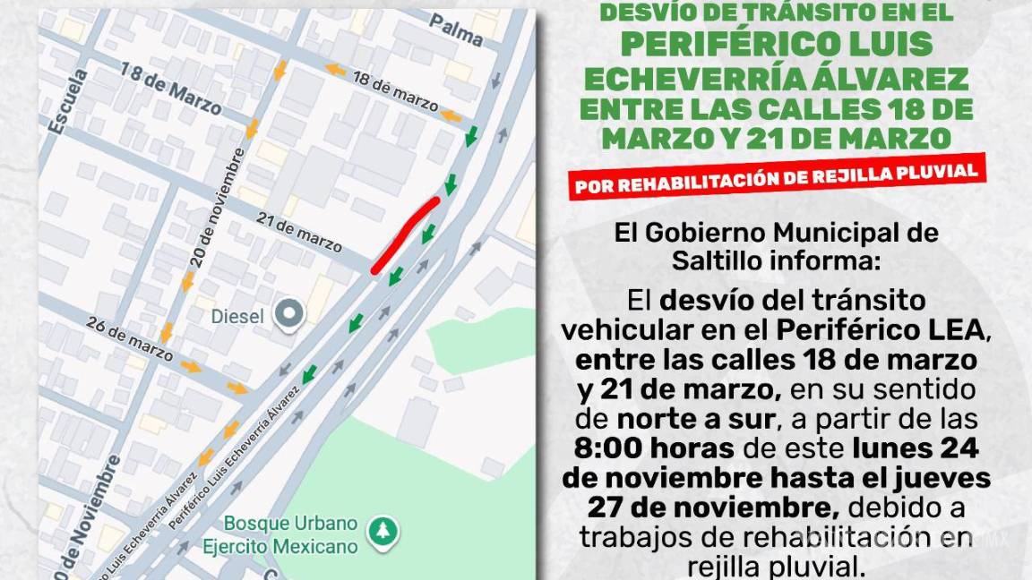 $!¡Atención Saltillo! Anuncian cierre parcial en el Periférico LEA del lunes próximo al jueves por rehabilitación de rejilla