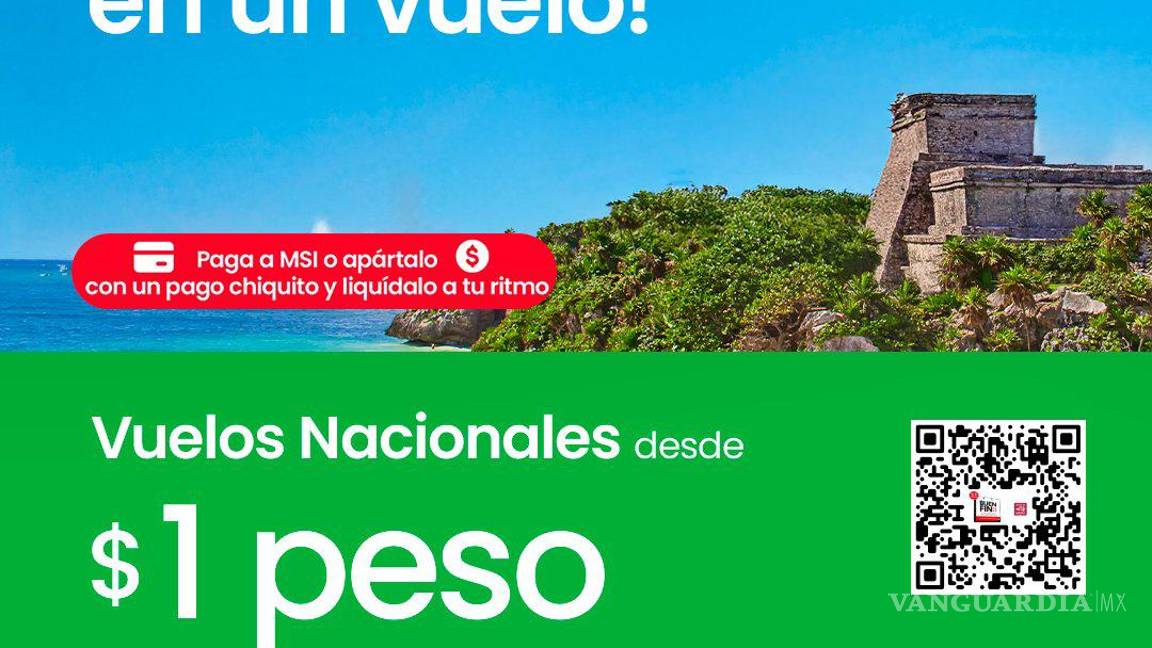 $!Viva Aerobús ofrece vuelos nacionales a $1 peso por el Buen Fin 2025.