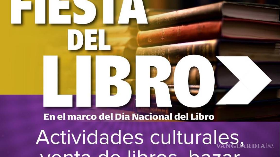 $!Celebrarán el Día Nacional del Libro con homenajes a Rosario Castellanos y Jane Austen en Saltillo