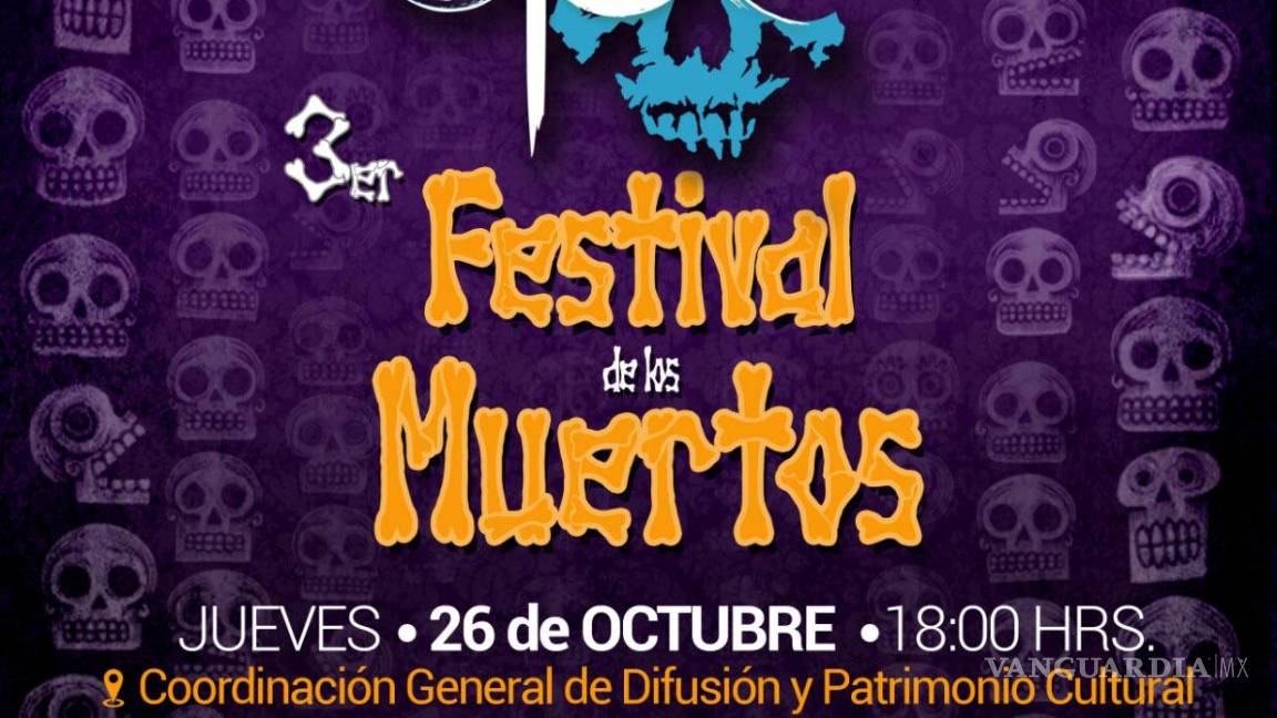 Prepara UAdeC Unidad Saltillo el Tercer Festival de los Muertos