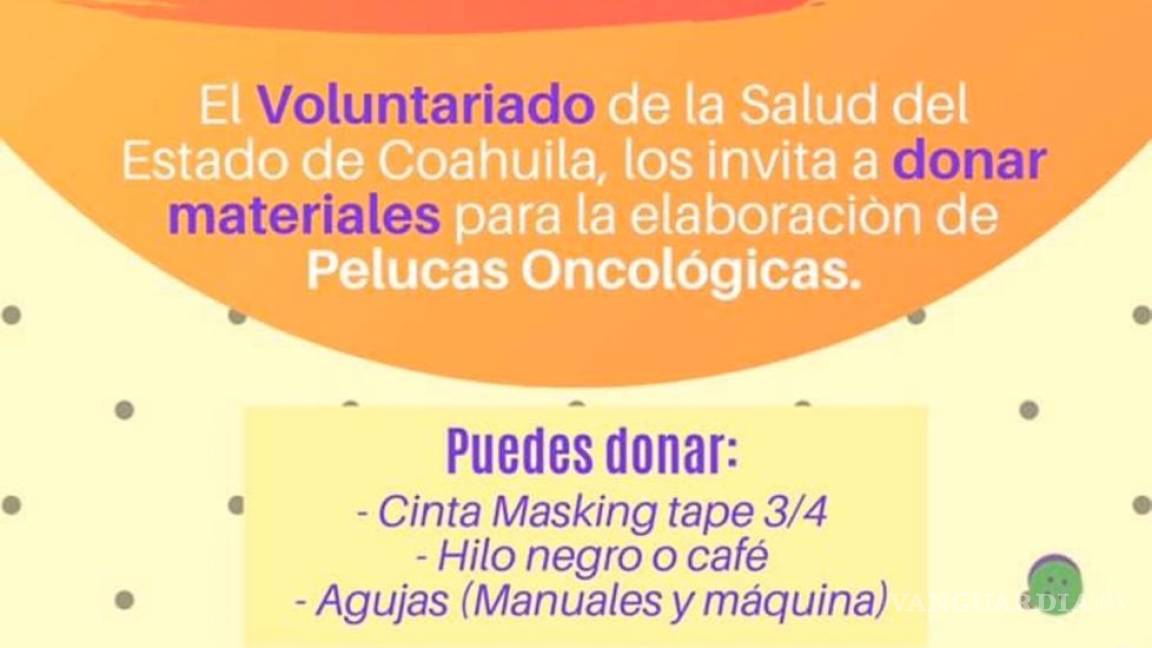 Convocan a donar cabello para pelucas oncológicas en Coahuila