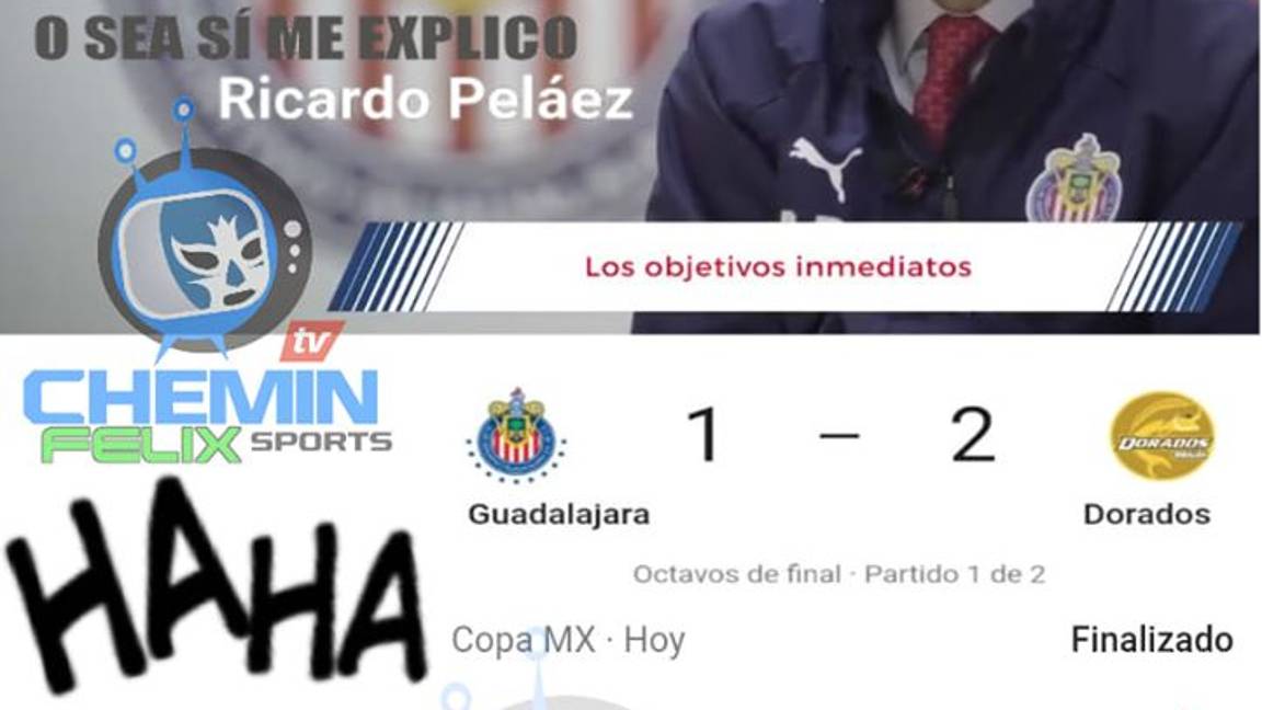 $!Los memes de la eliminación de las Chivas de la Copa MX