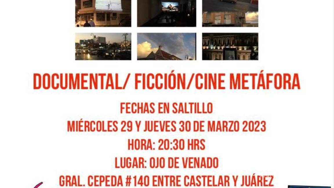El Festival de Cine Independiente Desde los Extramuros del Mundo llega a Saltillo