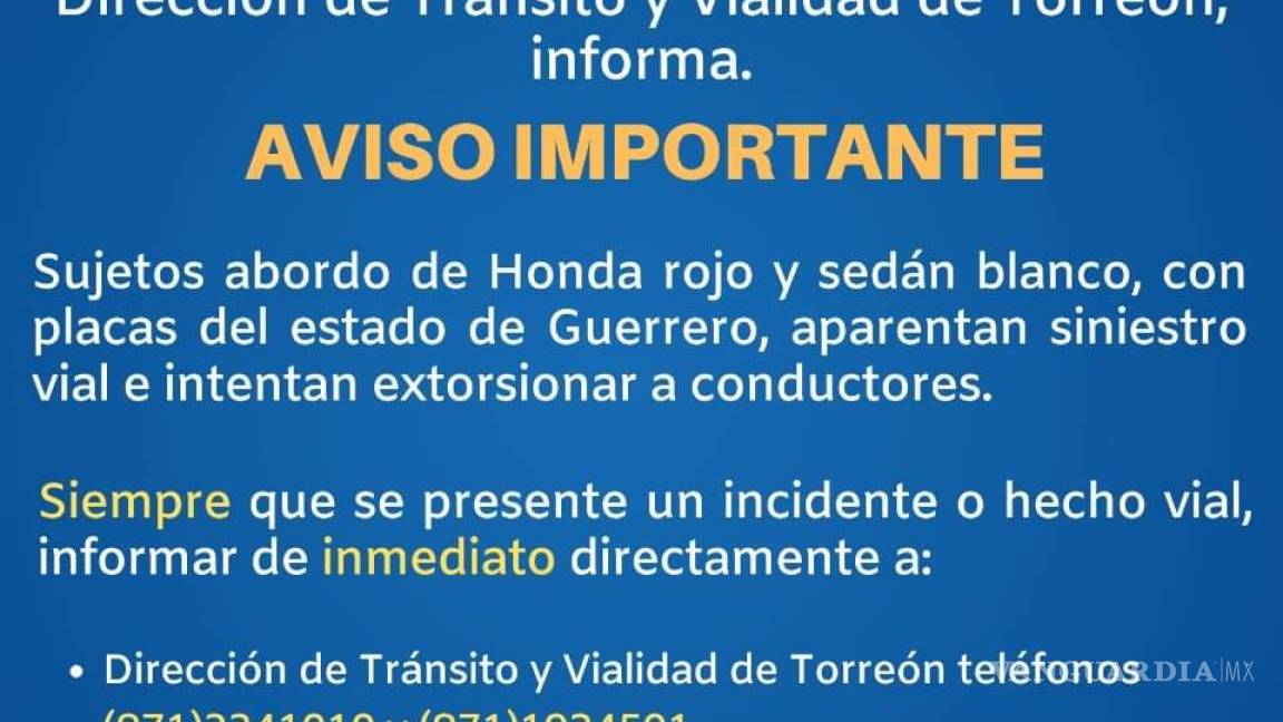Fingen choques para extorsionar a automovilistas en Torreón